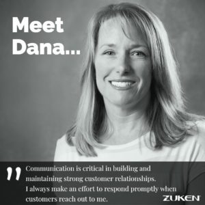 Meet Dana, Territory Sales Manager, Zuken